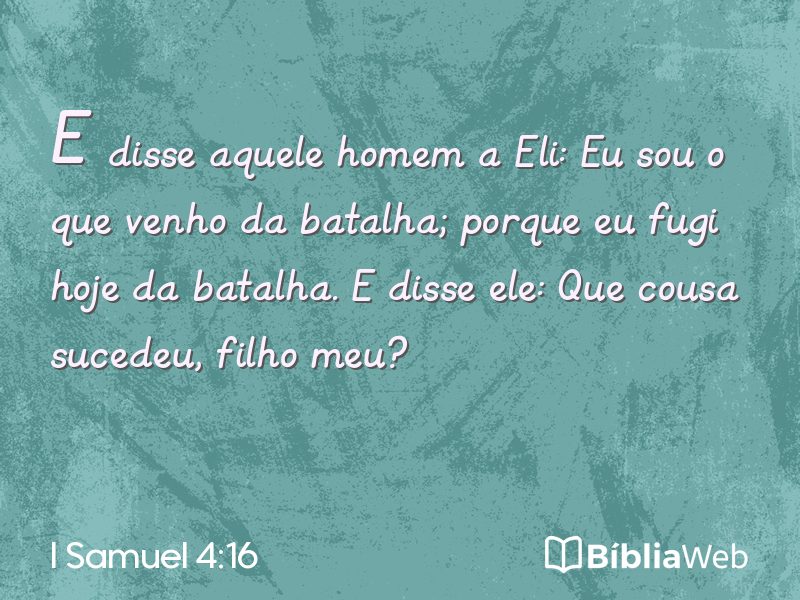 I Samuel 4:16 em imagem para compartilhar