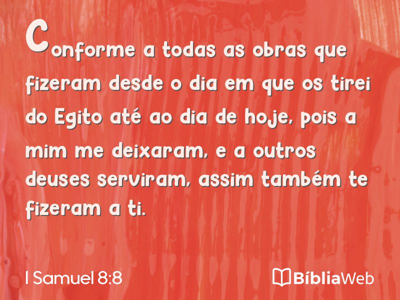 I Samuel 8:8 em imagem para compartilhar