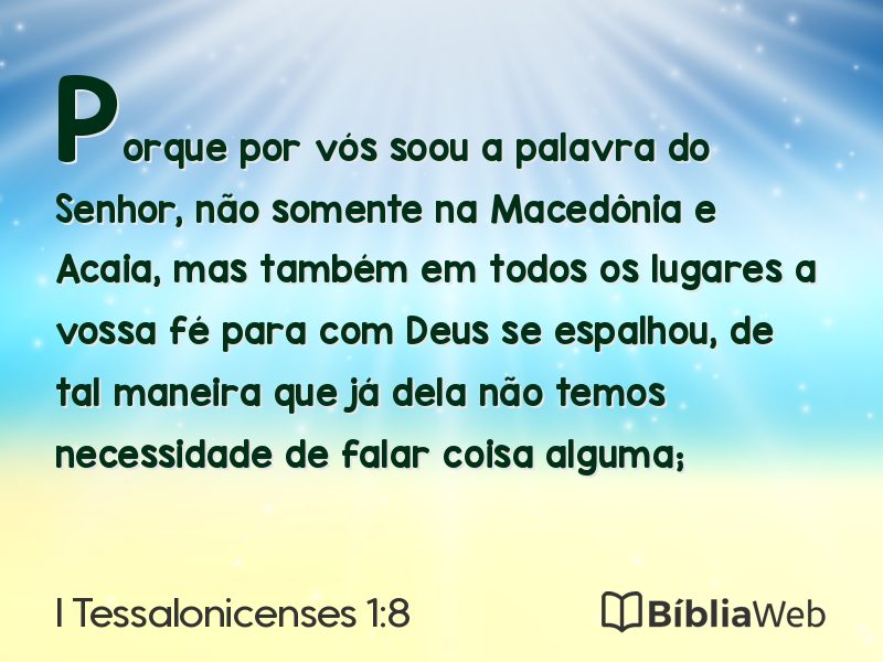 I Tessalonicenses 1:8 em imagem para compartilhar