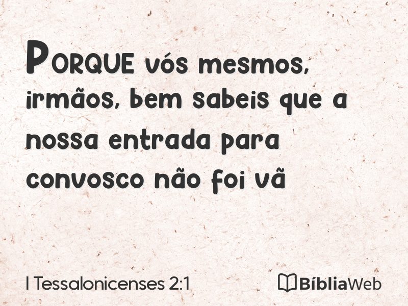 I Tessalonicenses 2:1 em imagem para compartilhar
