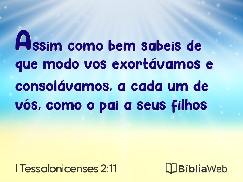 I Tessalonicenses 2:11 em imagem para compartilhar