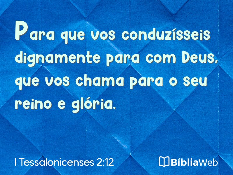 I Tessalonicenses 2:12 em imagem para compartilhar