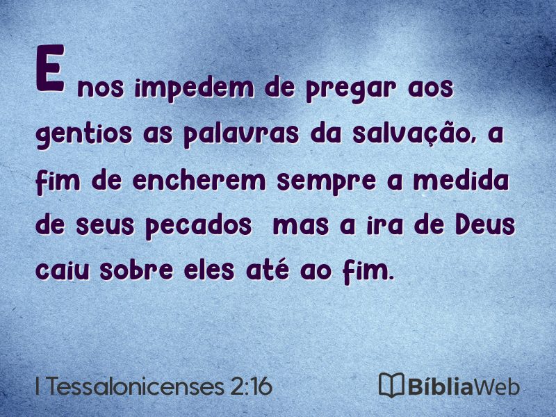 I Tessalonicenses 2:16 em imagem para compartilhar