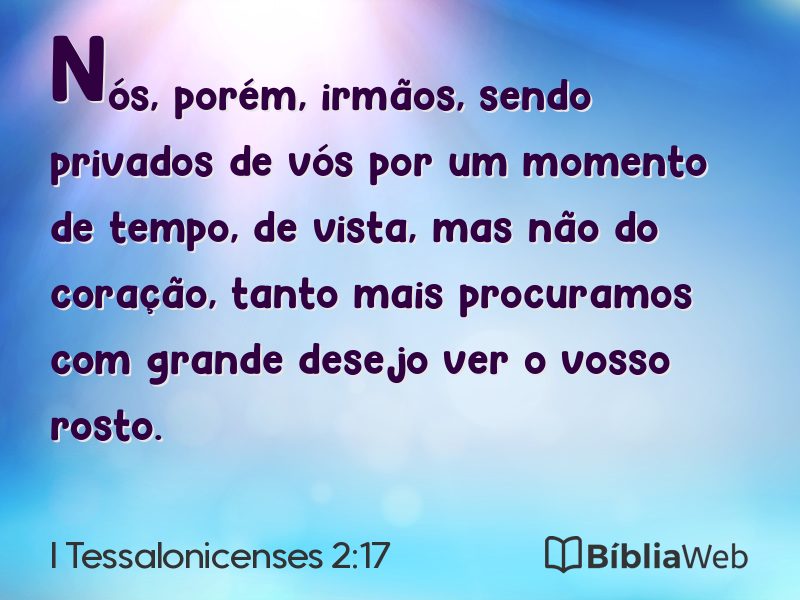 I Tessalonicenses 2:17 em imagem para compartilhar