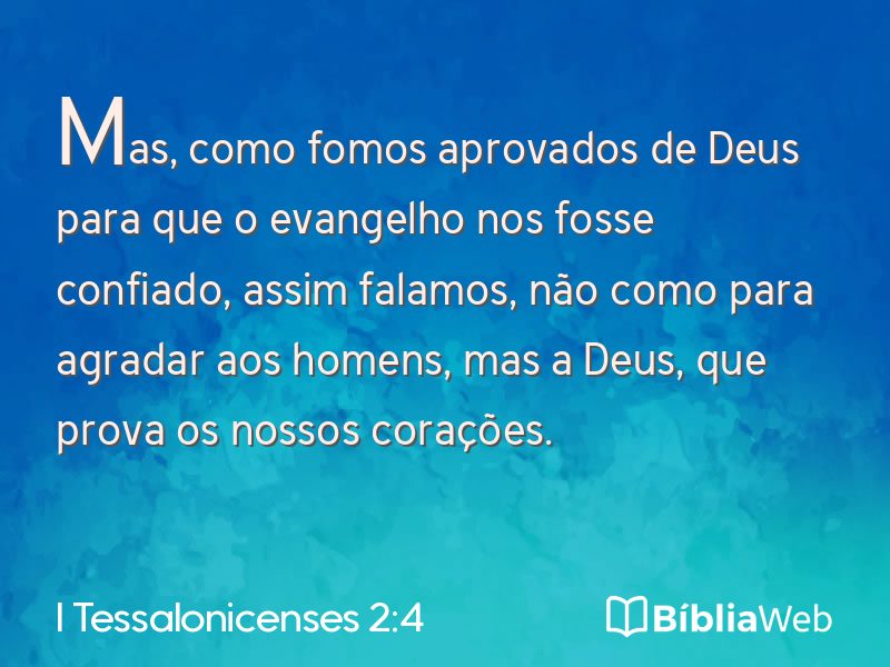 I Tessalonicenses 2:4 em imagem para compartilhar