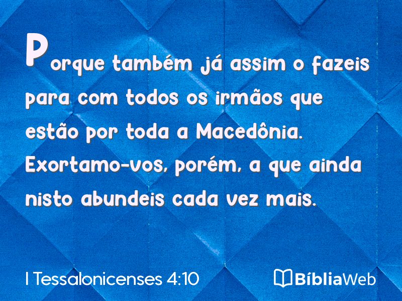 I Tessalonicenses 4:10 em imagem para compartilhar