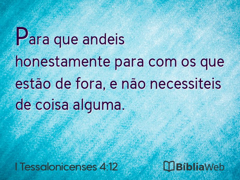I Tessalonicenses 4:12 em imagem para compartilhar