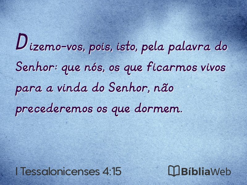 I Tessalonicenses 4:15 em imagem para compartilhar