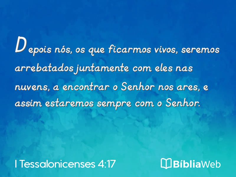 I Tessalonicenses 4:17 em imagem para compartilhar
