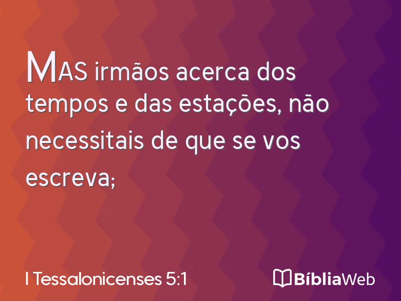 I Tessalonicenses 5:1 em imagem para compartilhar