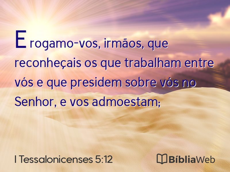 I Tessalonicenses 5:12 em imagem para compartilhar