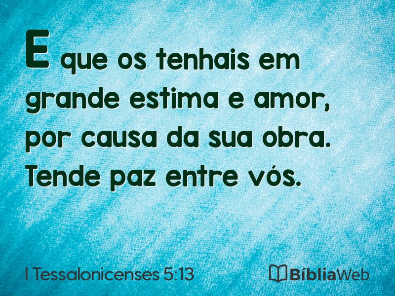 I Tessalonicenses 5:13 em imagem para compartilhar