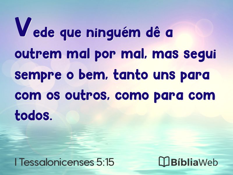 I Tessalonicenses 5:15 em imagem para compartilhar
