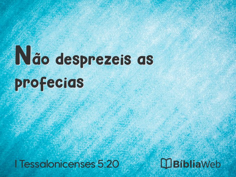 I Tessalonicenses 5:20 em imagem para compartilhar