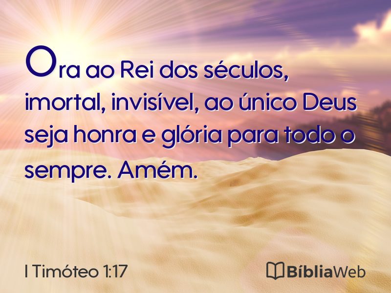I Timóteo 1:17 em imagem para compartilhar