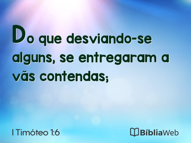 I Timóteo 1:6 em imagem para compartilhar