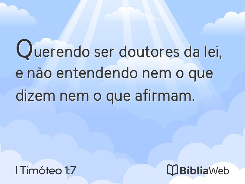 I Timóteo 1:7 em imagem para compartilhar