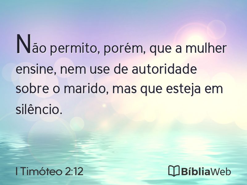 I Timóteo 2:12 em imagem para compartilhar