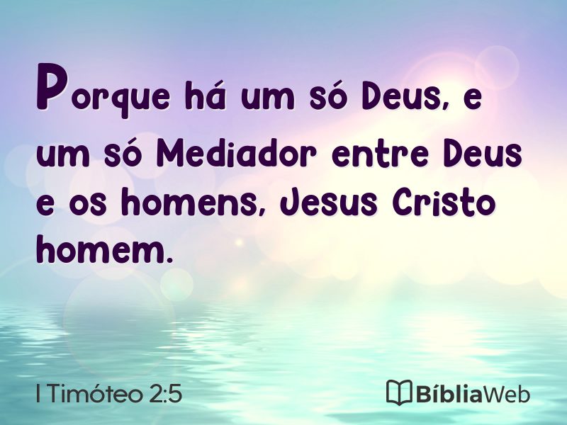 I Timóteo 2:5 em imagem para compartilhar