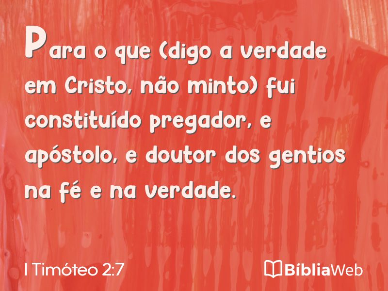 I Timóteo 2:7 em imagem para compartilhar