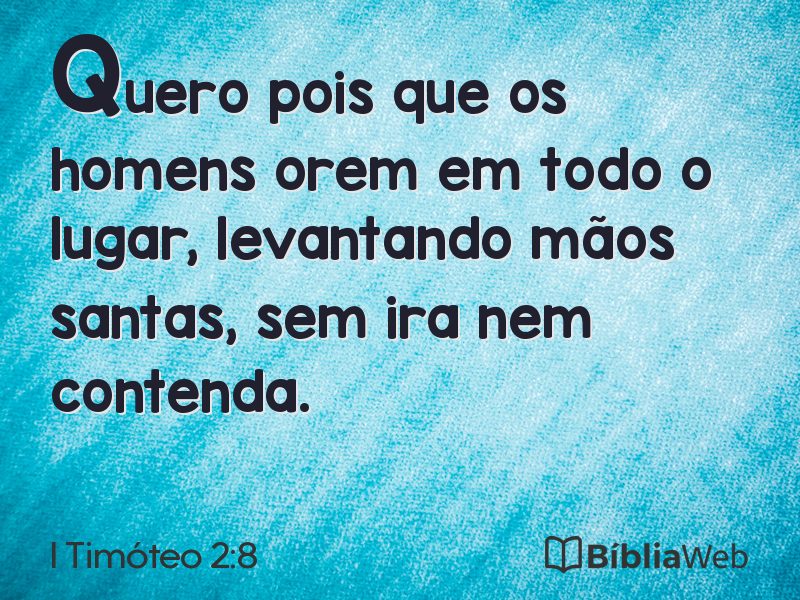I Timóteo 2:8 em imagem para compartilhar