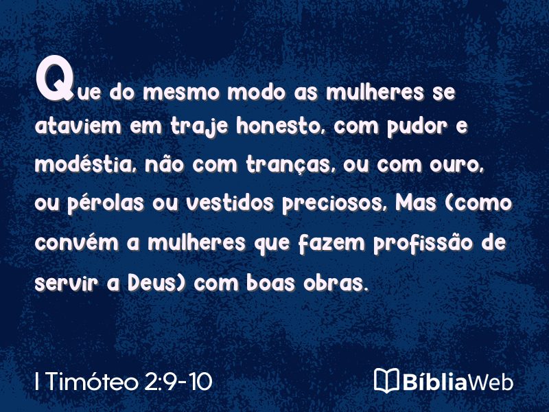 I Timóteo 2:9-10 em imagem para compartilhar