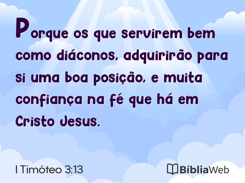 I Timóteo 3:13 em imagem para compartilhar
