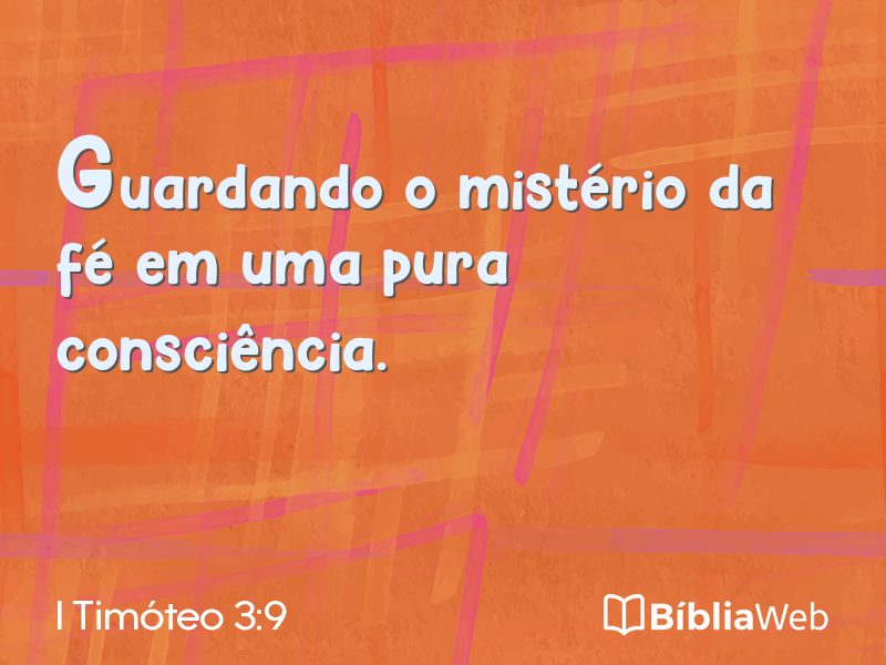 I Timóteo 3:9 em imagem para compartilhar