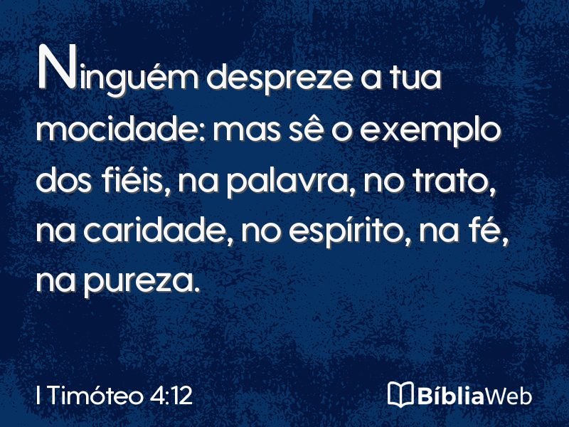 I Timóteo 4:12 em imagem para compartilhar