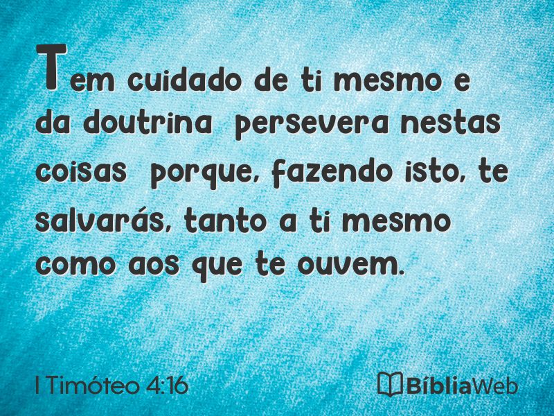 I Timóteo 4:16 em imagem para compartilhar