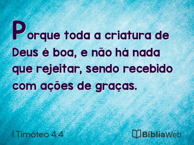 I Timóteo 4:4 em imagem para compartilhar