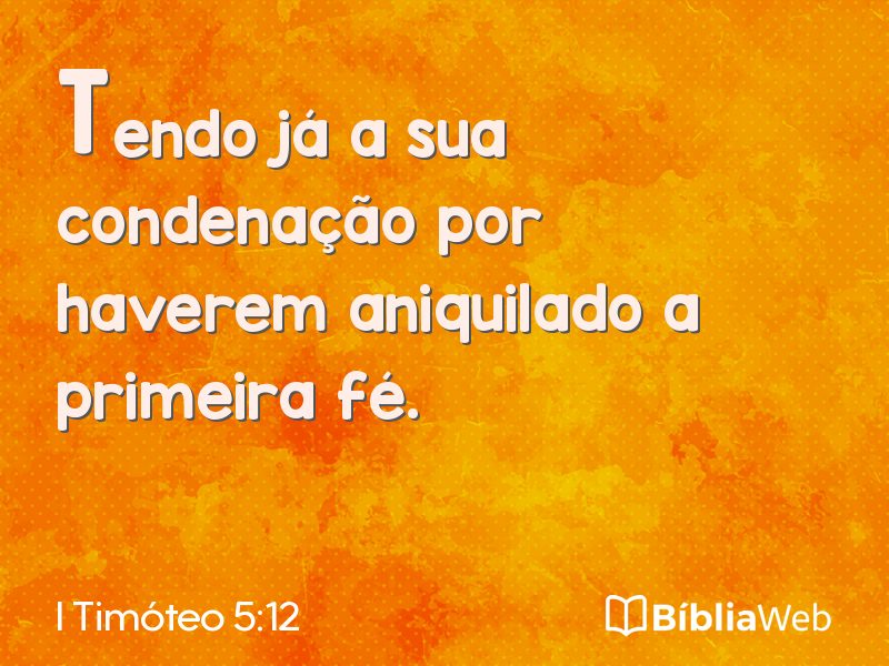 I Timóteo 5:12 em imagem para compartilhar