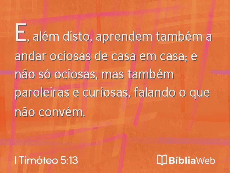 I Timóteo 5:13 em imagem para compartilhar