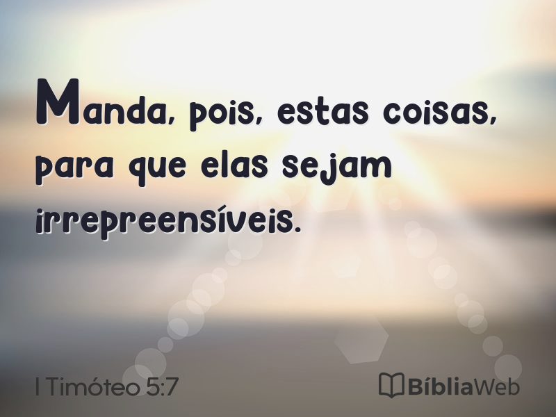 I Timóteo 5:7 em imagem para compartilhar