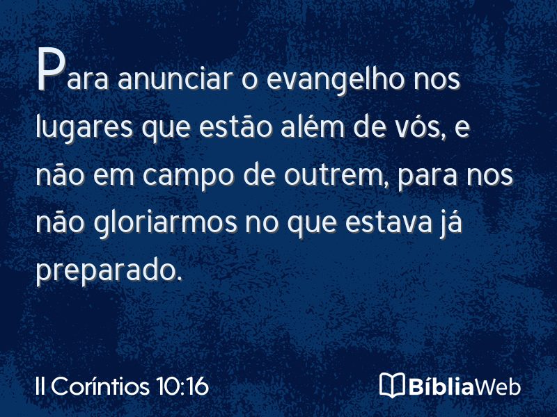 II Coríntios 10:16 em imagem para compartilhar