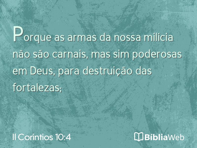 II Coríntios 10:4 em imagem para compartilhar