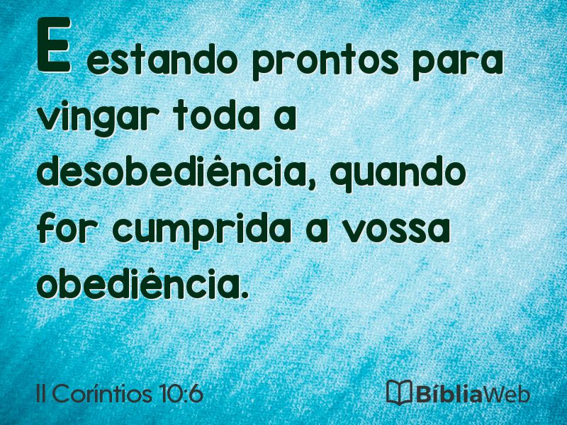 II Coríntios 10:6 em imagem para compartilhar