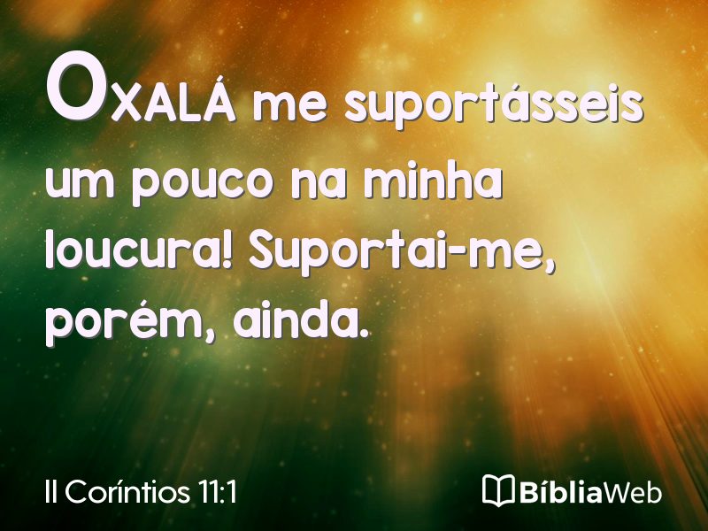 II Coríntios 11:1 em imagem para compartilhar