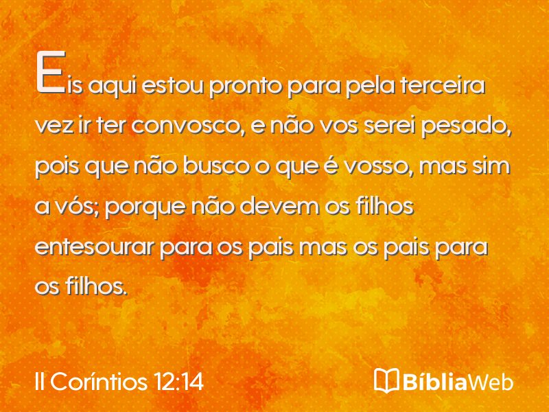 II Coríntios 12:14 em imagem para compartilhar
