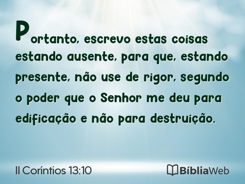II Coríntios 13:10 em imagem para compartilhar