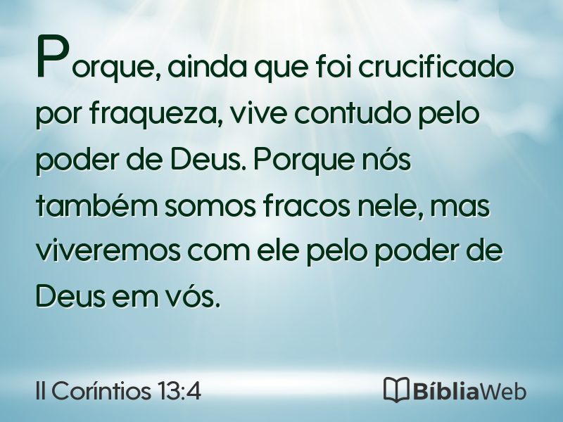II Coríntios 13:4 em imagem para compartilhar