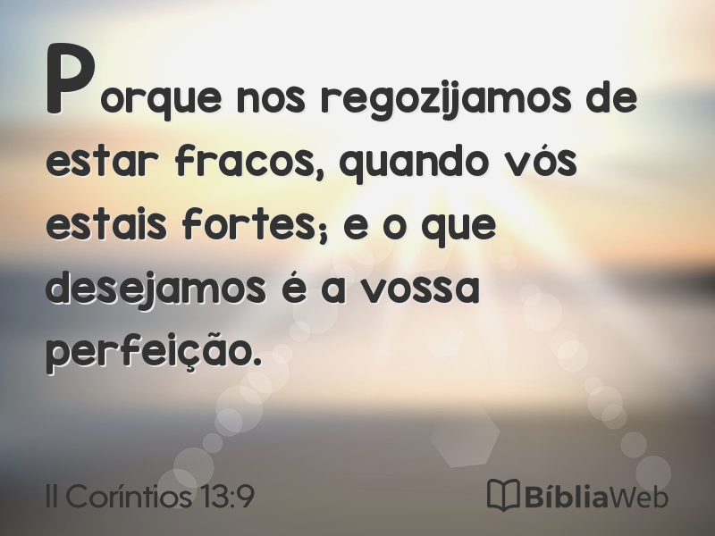 II Coríntios 13:9 em imagem para compartilhar