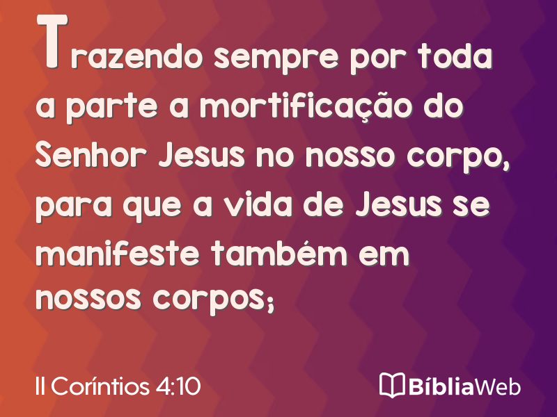 II Coríntios 4:10 em imagem para compartilhar