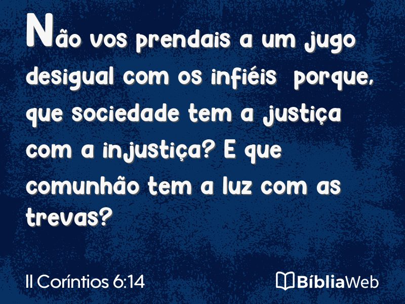 II Coríntios 6:14 em imagem para compartilhar