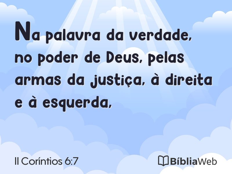 II Coríntios 6:7 em imagem para compartilhar