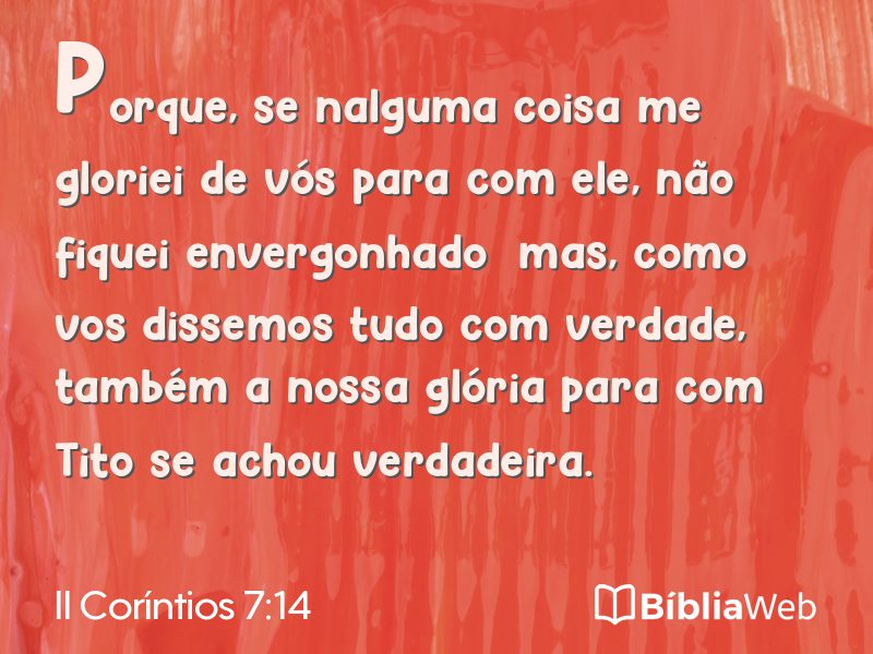 II Coríntios 7:14 em imagem para compartilhar