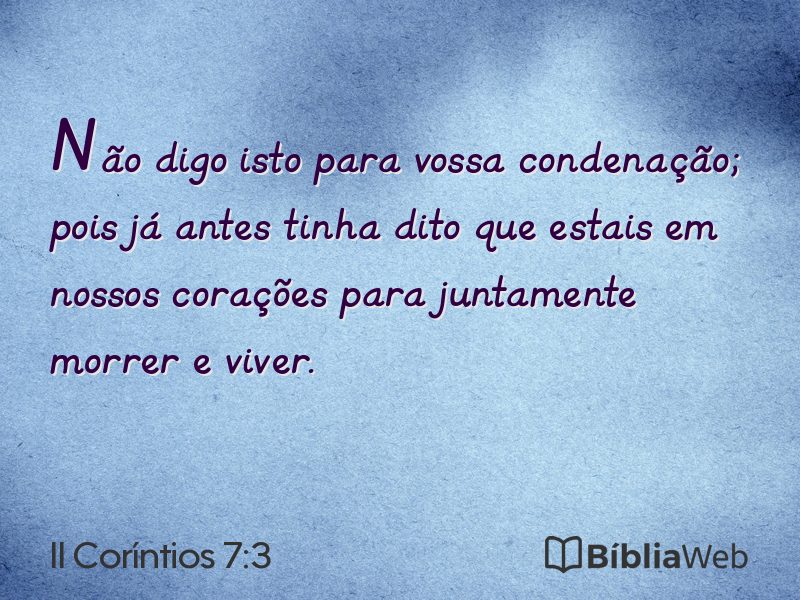 II Coríntios 7:3 em imagem para compartilhar