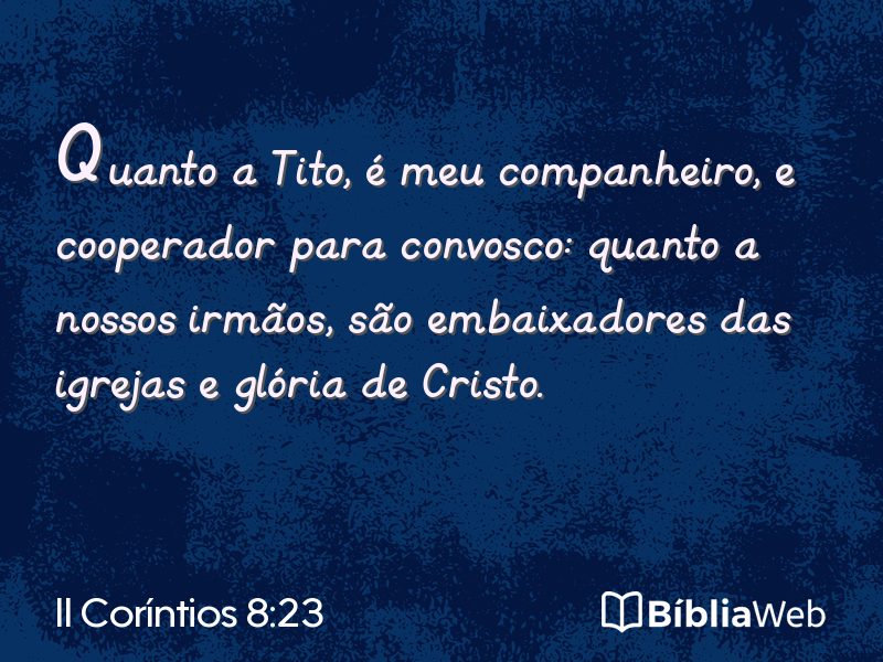 II Coríntios 8:23 em imagem para compartilhar