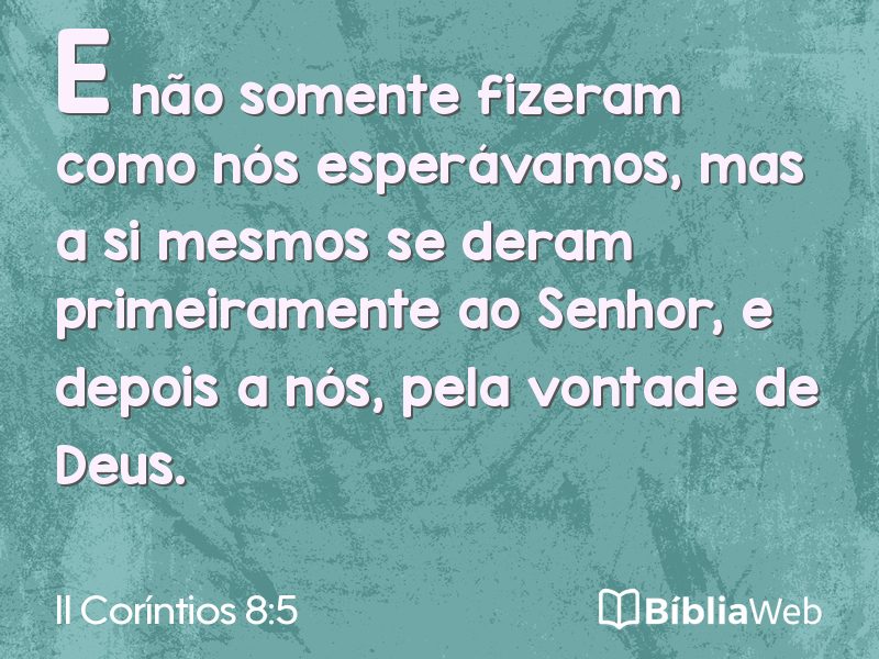 II Coríntios 8:5 em imagem para compartilhar