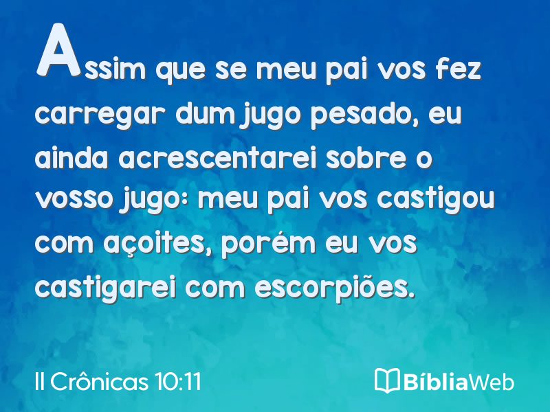 II Crônicas 10:11 em imagem para compartilhar